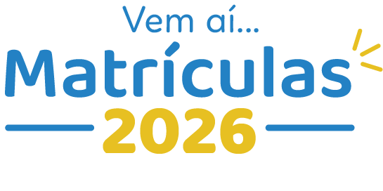 Vem aí... Matrículas 2026